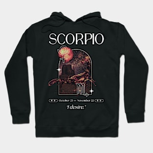 I desire Scorpio Zodiac Sign Hoodie